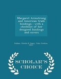 Cover: Margaret Armstrong and American Trade Bindings - Scholar's Choice