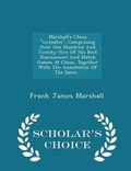 Cover: Marshall's Chess Swindles - Scholar's Choice