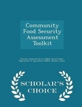 Cover: Community Food Security Assessment Toolkit - Scholar's Choice Edition - Scholar's Choice