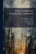 Cover: Evaluation of Ceasefire-Chicago - Scholar's Choice Edition - Scholar's Choice