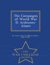 Enlarge image Cover: The Campaigns of World War II - War College Series