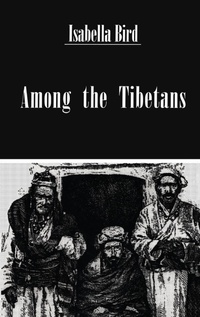 Abbildung von: Among The Tibetans - Kegan Paul