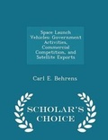 Cover: Space Launch Vehicles - Scholar's Choice