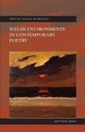 Cover: Welsh Environments in Contemporary Poetry - University of Wales Press