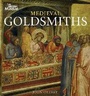 Cover: Medieval Goldsmiths - British Museum Press