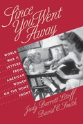 Cover: Since You Went Away - University Press of Kansas
