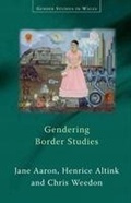 Cover: Gendering Border Studies - University of Wales Press
