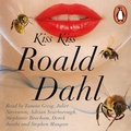 Cover: Kiss Kiss - Michael Joseph Ltd