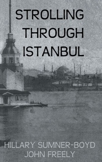 Enlarge image Cover: Strolling Through Istanbul - Kegan Paul