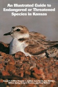 Cover: An Illustrated Guide to Endangered or Threatened Species in Kansas - University Press of Kansas