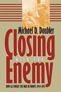 Cover: Closing with the Enemy - University Press of Kansas