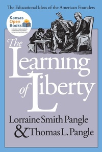 Enlarge image Cover: The Learning of Liberty - University Press of Kansas