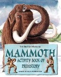 Cover: Mammoth Activity Book of Prehistory - British Museum Press