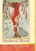 Cover: Medieval Blood - University of Wales Press