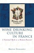 Cover: Wine Drinking Culture in France - University of Wales Press