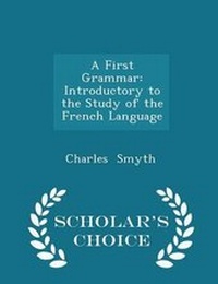 Enlarge image Cover: A First Grammar - Scholar's Choice