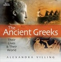 Cover: Ancient Greeks, The:Their Lives and Their World - British Museum Press