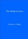 Cover: The Welsh in Iowa - University of Wales Press