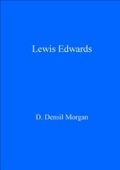Cover: Lewis Edwards - University of Wales Press