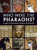 Cover: Who Were the Pharaohs? - British Museum Press