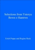 Cover: Selections from Ystorya Bown o Hamtwn - University of Wales Press
