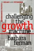 Cover: Challenging the Growth Machine - University Press of Kansas