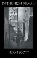 Cover: In The High Yemen - Kegan Paul