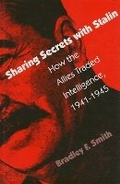 Cover: Sharing Secrets with Stalin - University Press of Kansas