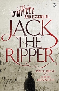 Abbildung von: The Complete and Essential Jack the Ripper - Penguin Books Ltd