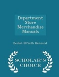 Cover: Department Store Merchandise Manuals - Scholar's Choice Edition - Scholar's Choice