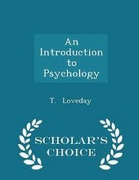 Enlarge image Cover: An Introduction to Psychology - Scholar's Choice Edition - Scholar's Choice