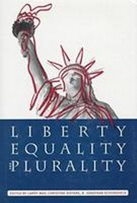 Enlarge image Cover: Liberty, Equality, and Plurality - University Press of Kansas