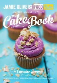 Abbildung von: Jamie's Food Tube: The Cake Book - Penguin Books Ltd