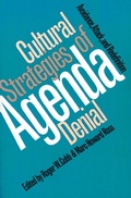 Cover: Cultural Strategies of Agenda Denial - University Press of Kansas