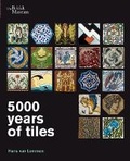 Cover: 5000 Years of Tiles - British Museum Press