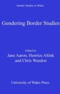 Cover: Gendering Border Studies - University of Wales Press