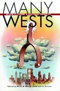 Enlarge image Cover: Many Wests - University Press of Kansas