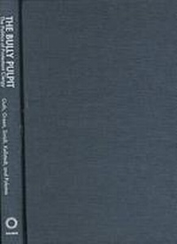 Enlarge image Cover: The Bully Pulpit - University Press of Kansas