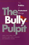 Cover: The Bully Pulpit - University Press of Kansas