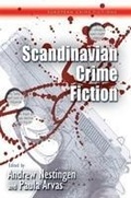 Cover: Scandinavian Crime Fiction - University of Wales Press