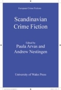 Abbildung von: Scandinavian Crime Fiction - University of Wales Press