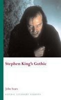 Enlarge image Cover: Stephen King's Gothic - University of Wales Press