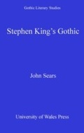 Cover: Stephen King's Gothic - University of Wales Press