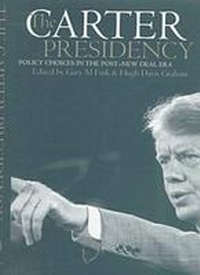 Enlarge image Cover: The Carter Presidency - University Press of Kansas