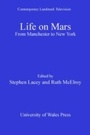 Cover: Life on Mars - University of Wales Press
