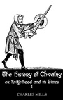 Cover: History Of Chivalry Vol I - Kegan Paul