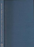 Cover: Public Service, Ethics and Constitutional Practice - University Press of Kansas