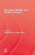 Cover: Sex Work, Mobility & Health - Kegan Paul