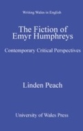 Cover: The Fiction of Emyr Humphreys - University of Wales Press