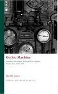 Enlarge image Cover: Gothic Machine - University of Wales Press